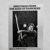 Greetings From The Edge Of Darkness (30 May 1981)
