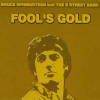 Fool's Gold (24 Jan 1985)