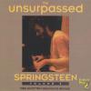 The Unsurpassed Springsteen Volume 3: CBS Audition (Hammond Demos)