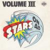 Stars On 45 -- Volume III