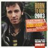 Various artists -- Born To Run 2003 Volume Two
