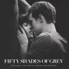 Fifty Shades Of Grey - Original Motion Picture Soundtrack