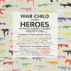 War Child Heroes - The Ultimate Covers Album