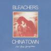 Bleachers -- Chinatown