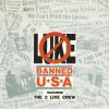 Luke Featuring The 2 Live Crew -- Banned In The U.S.A.