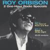 Roy Orbison - 2 One Hour radio Specials