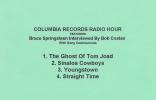 Columbia Records Radio Hour - Bruce Springsteen Interviewed By Bob Costas