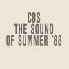 CBS - The Sound Of Summer '88