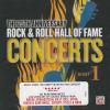 The 25th Anniversary Rock &amp; Roll Hall Of Fame Concerts Night 1