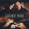 Lucky You - Music From The Motion Picture