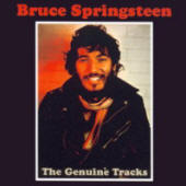 Bruce Springsteen -- The Genuine Tracks (Scorpio)