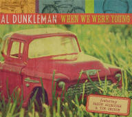 Al Dunkleman -- When We Were Young