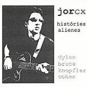 Jorcx -- Històries Alienes