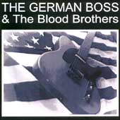 The German Boss & The Blood Brothers -- DEMO