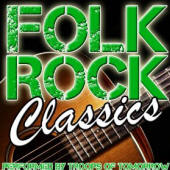 Troops Of Tomorrow -- Folk Rock Classics