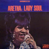 Aretha Franklin -- Lady Soul (album cover art)