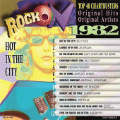 Various artists -- Rock On 1982: Hot In The City