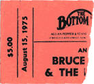 Ticket stub for the 15 Aug 1975 show at Bottom Line, New York City, NY
