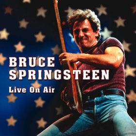 Bruce Springsteen -- Live On Air