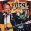 Mel McDaniel -- Stand On It