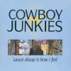 Cowboy Junkies -- 'Cause Cheap Is How I Feel