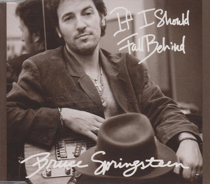 Bruce Springsteen Lyrics: IF I SHOULD FALL BEHIND [Album version]